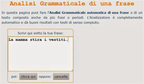 e analisi grammaticale|analisi grammaticale di una frase.